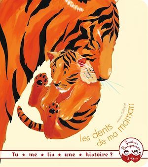 ebook cover of Tu me lis une histoire ? - Les dents de ma maman, by Antoine Guilloppé