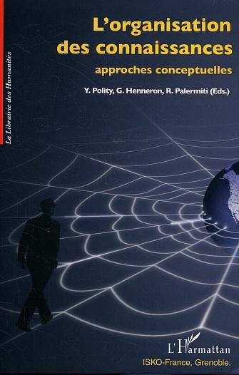 ebook cover of L'organisation des connaissances, by Gerard Henneron, Rosalba Palermiti, Yolla Polity