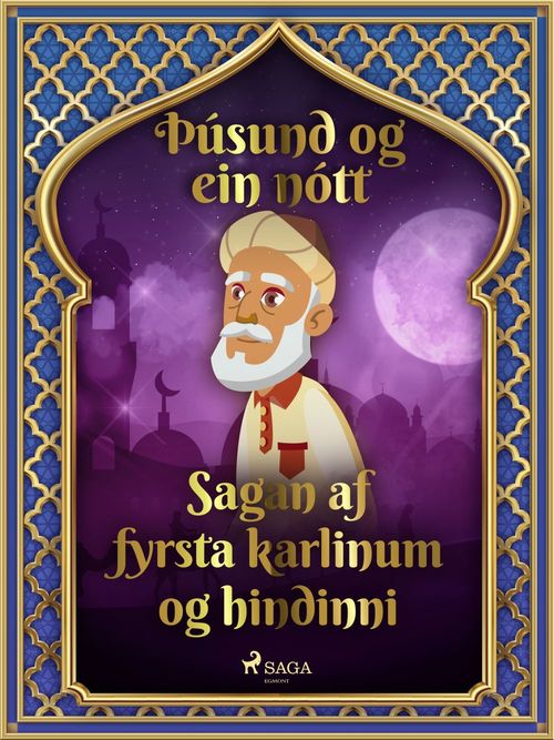 Couverture ebook de Sagan af fyrsta karlinum og hindinni (Þúsund og ein nótt 4), de - Ýmsir