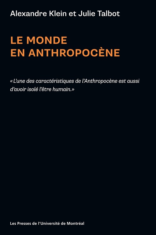 ebook cover of Le monde en Anthropocène, by Alexandre Klein, Julie Talbot