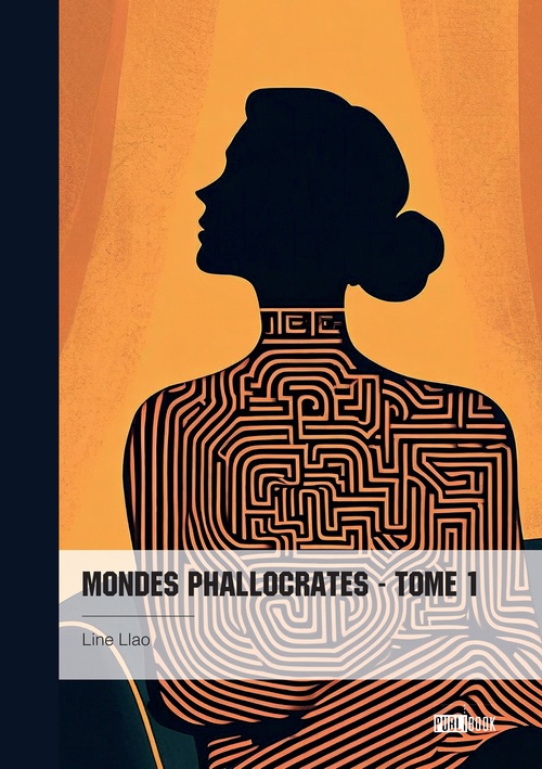 Couverture ebook de Mondes Phallocrates - Tome 1, de Line Llao