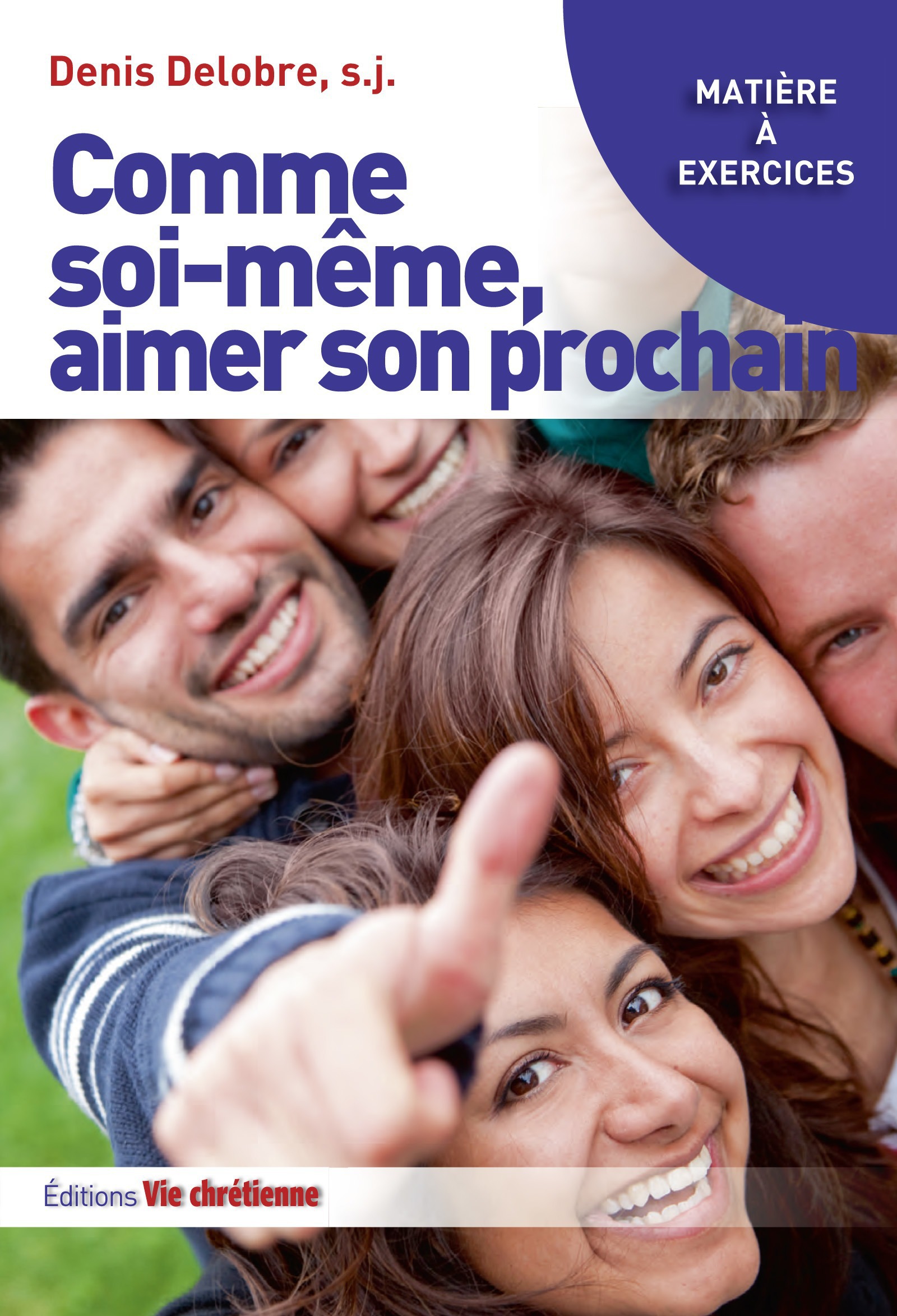 ebook cover of Comme soi-même, aimer son prochain, by S.J. Denis Delobre
