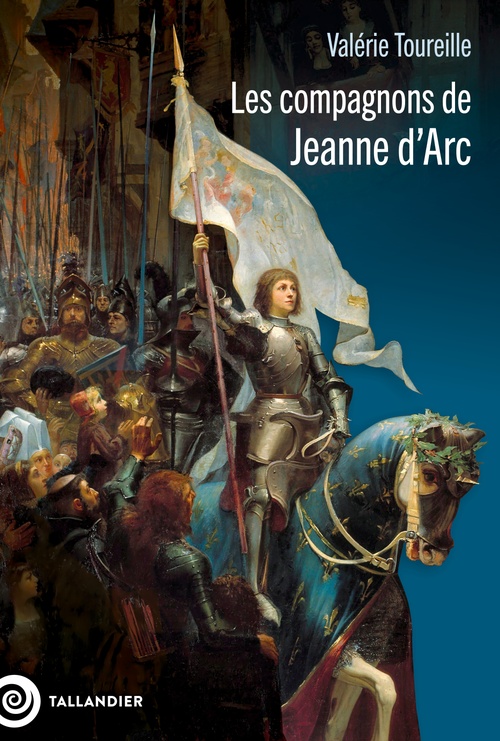 ebook cover of Les compagnons de Jeanne d'Arc, by Valérie Toureille