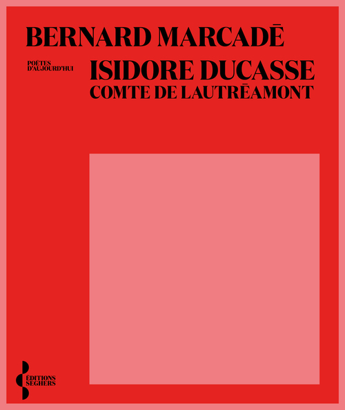 ebook cover of Isidore Ducasse Comte du Lautréamont, by Bernard Marcadé
