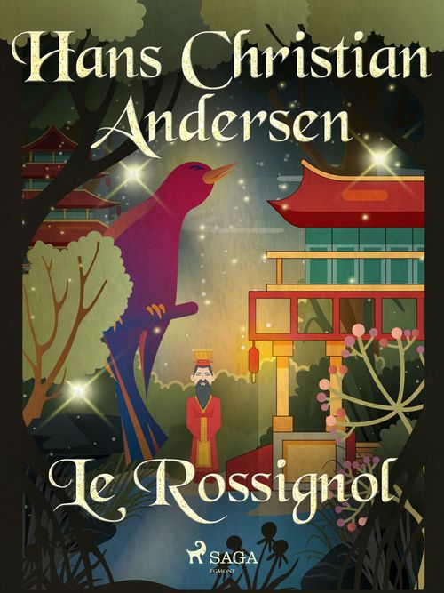Couverture ebook de Le Rossignol, de Hans Christian Andersen
