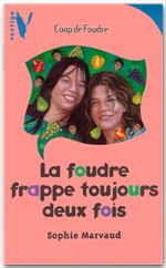 Couverture ebook de La foudre frappe toujours deux fois, de Sophie Marvaud