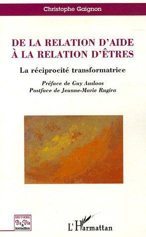 ebook cover of De la relation d'aide à la relation d'êtres, by Christophe Gaignon