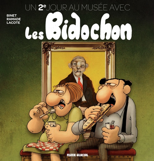 ebook cover of Un jour au musée avec les Bidochon - Tome 2 - 2e jour au musée avec les Bidochons, by Pierre Lacote, Patrick Ramade, Christian Binet