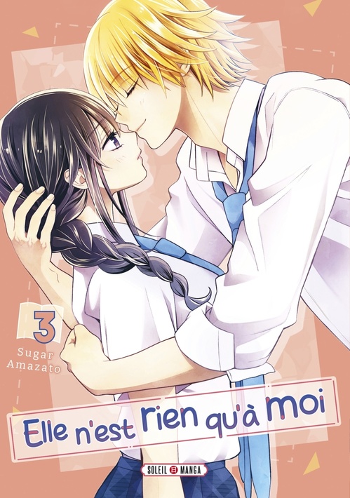 ebook cover of Elle n'est rien qu'à moi ! T03, by Sugar Amazato
