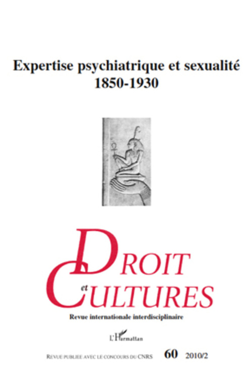 Couverture ebook de Expertise psychiatrique et sexualité 1850-1930, de Revue Droit Et Cultures