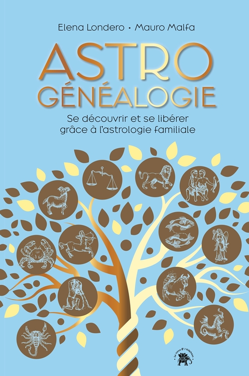 ebook cover of Astrogénéalogie, by Elena Londero, Malfa Mauro