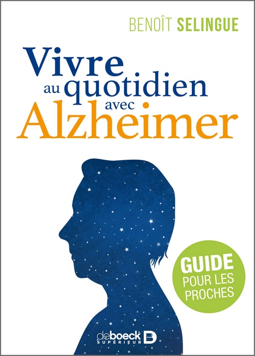 ebook cover of Vivre au quotidien avec Alzheimer, by Benoît Selingue