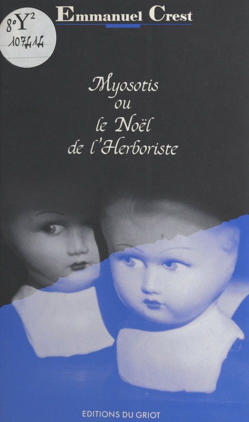 Couverture ebook de Myosotis ou le Noël de l'herboriste, de Crest E.