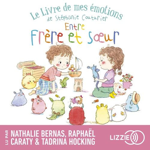 Couverture audiobook de Le livre de mes émotions - Entre Frère et soeur, de Stephanie Couturier