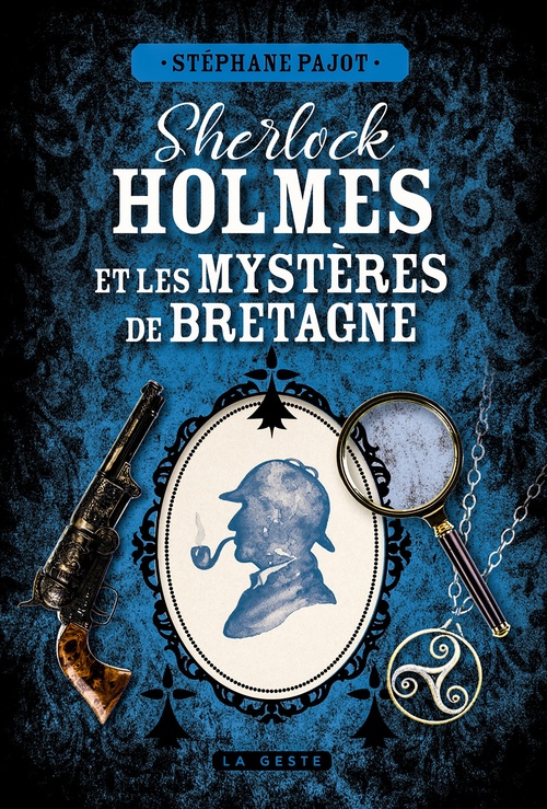 Couverture ebook de Sherlock Holmes et les mysteres de Bretagne, de Stéphane Pajot