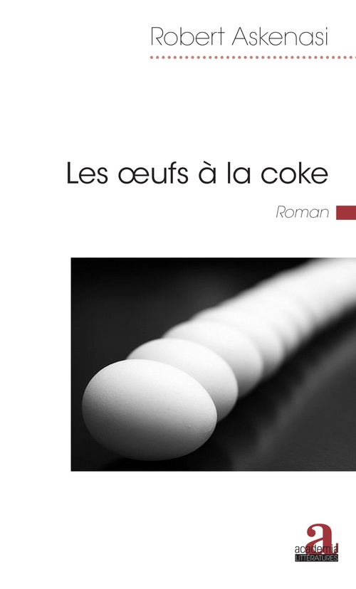 ebook cover of Les oeufs à la coke, by Robert Askenasi