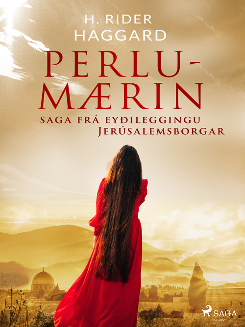 Couverture ebook de Perlumærin: saga frá eyðileggingu Jerúsalemsborgar, de Henry Rider Haggard
