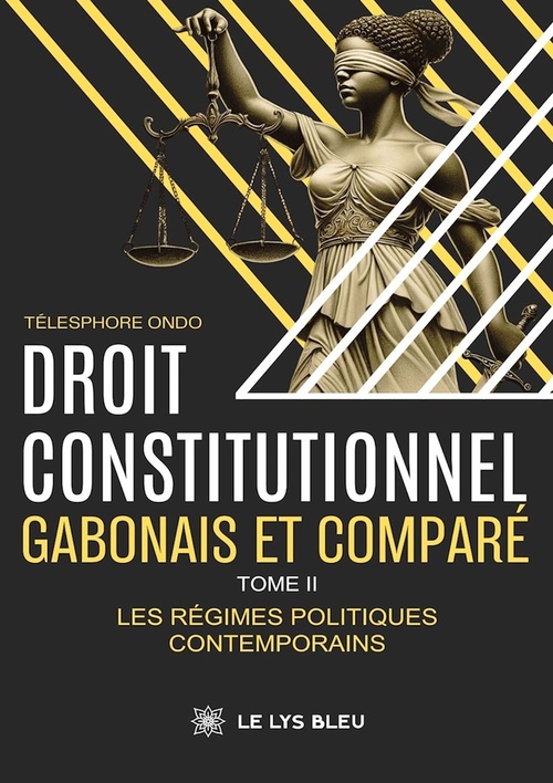 ebook cover of Droit constitutionnel gabonais et comparé - Tome 2, by Telesphore Ondo