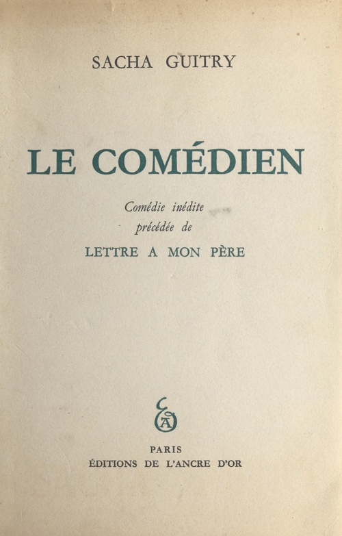 Couverture ebook de Le comédien, de Sacha Guitry