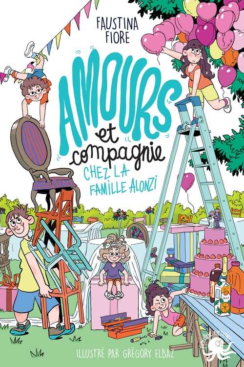 Couverture ebook de Amours et compagnie chez la famille Alonzi - Tome 2, de Faustina Fiore