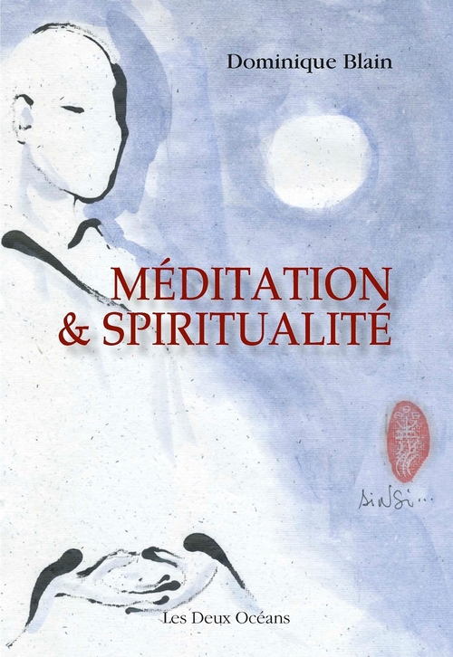 ebook cover of Méditation et spiritualité, by Dominique Blain