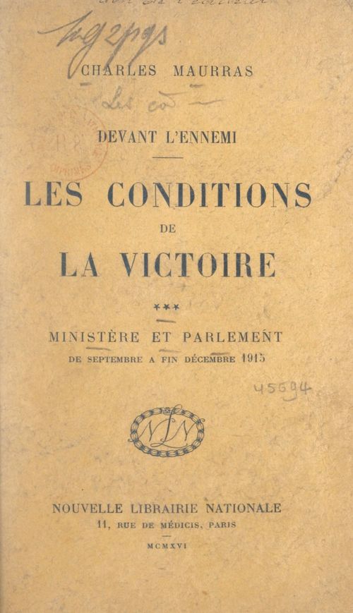 ebook cover of Les conditions de la victoire (3). Ministère et Parlement, de septembre à fin décembre 1915, by Charles Maurras