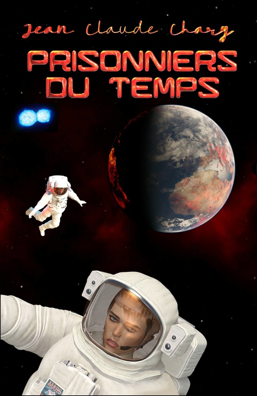 Couverture ebook de Prisonniers du temps, de Jean-Claude Chary