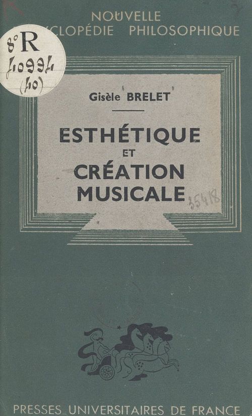 ebook cover of Esthétique et création musicale, by Gisele Brelet