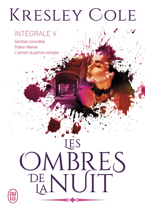 Couverture ebook de Les ombres de la nuit - L'Intégrale 5 (Tomes 13, 14 et 15), de Kresley Cole