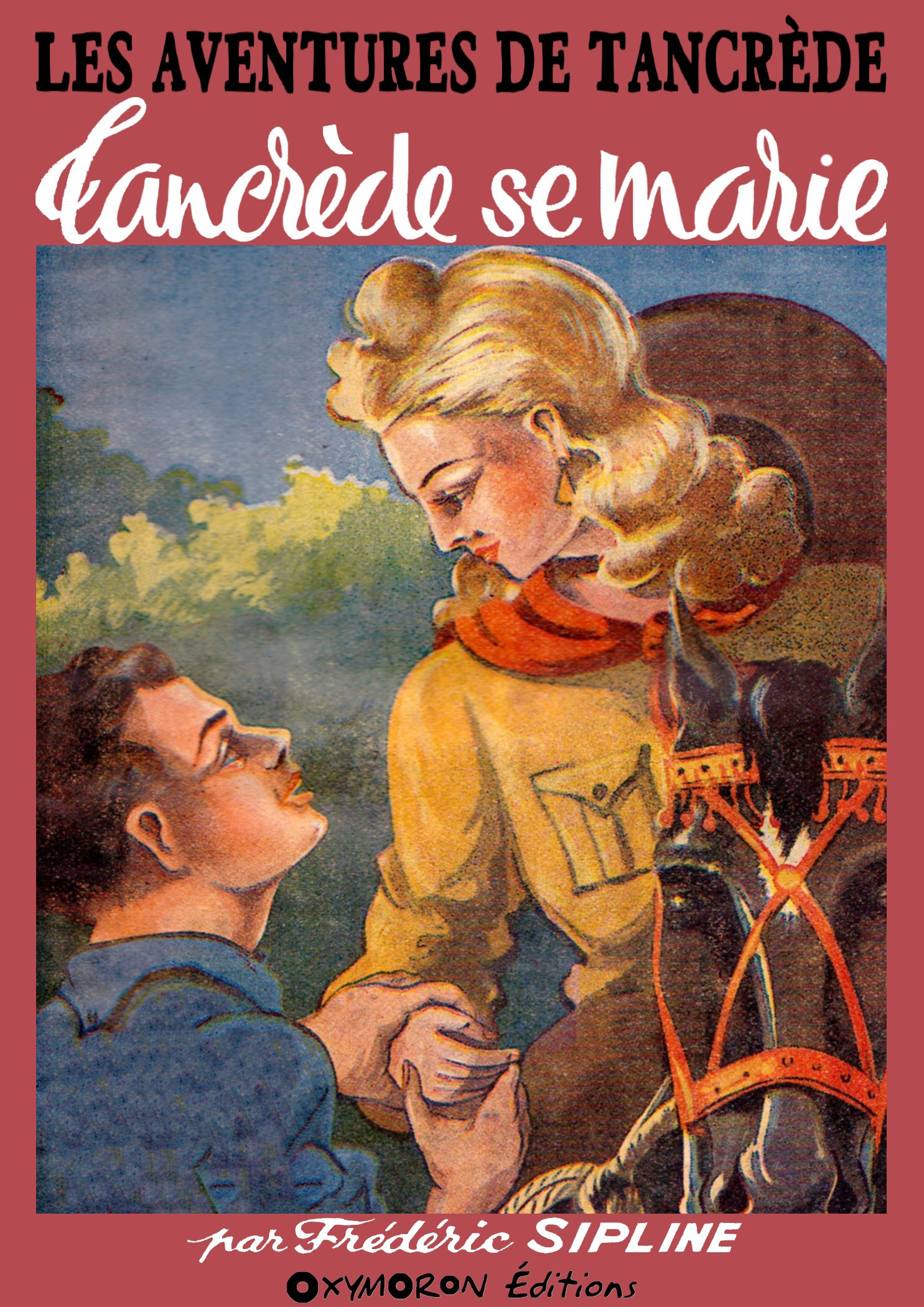 Couverture ebook de Tancrède se marie, de Frederic Sipline