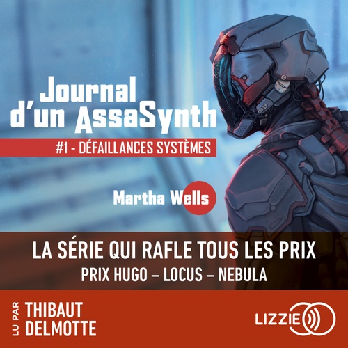 Couverture audiobook de Journal d'un AssaSynth - Tome 1 Défaillances Systèmes, de Martha Wells