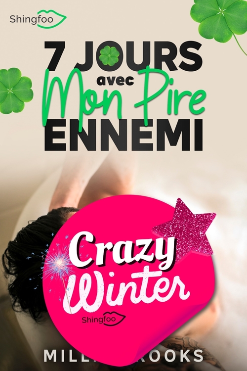 ebook cover of 7 Jours avec mon Pire Ennemi, by Millie Brooks