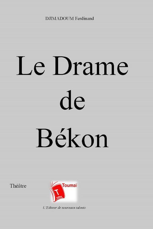 ebook cover of Le Drame de Békon, by Ferdinand Djimadoum