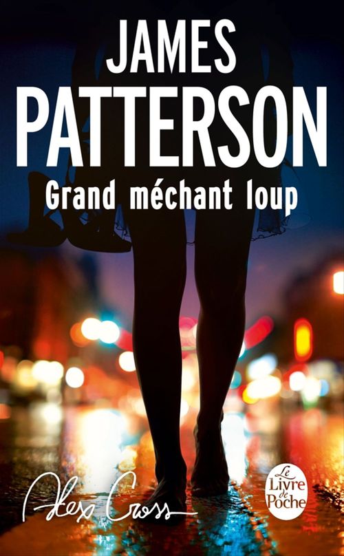 ebook cover of Alex Cross : Grand méchant loup, by James Patterson