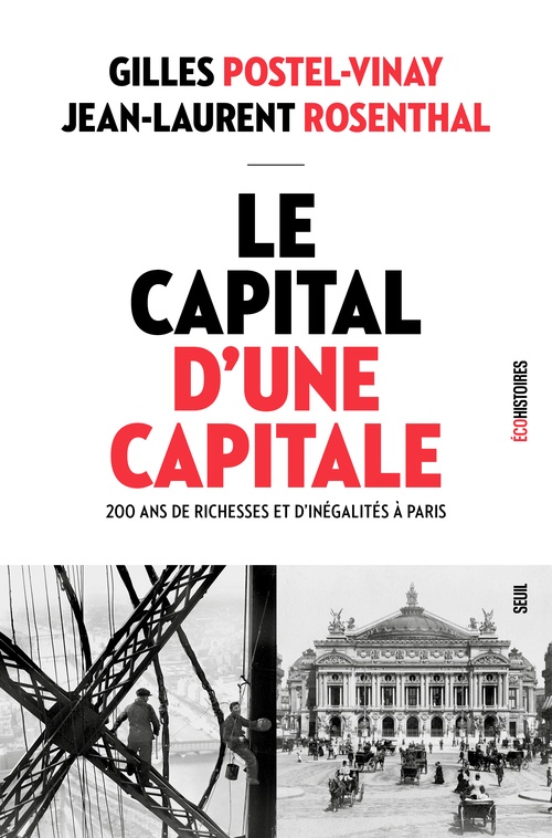 ebook cover of Le Capital d'une capitale, by Jean-Laurent Rosenthal, Gilles Postel-vinay