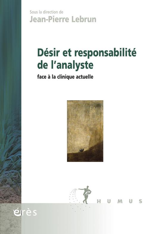 Couverture ebook de Désir et responsabilité de l'analyste, de Jean-Pierre Lebrun