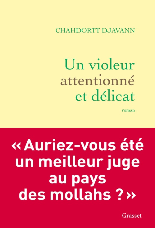 ebook cover of Un violeur attentionné et délicat, by Chahdortt Djavann