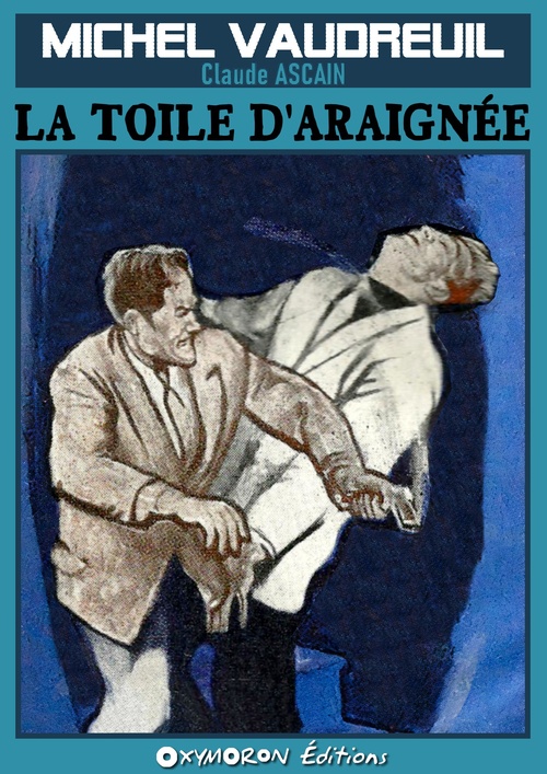 Couverture ebook de La toile d'araignée, de Claude Ascain