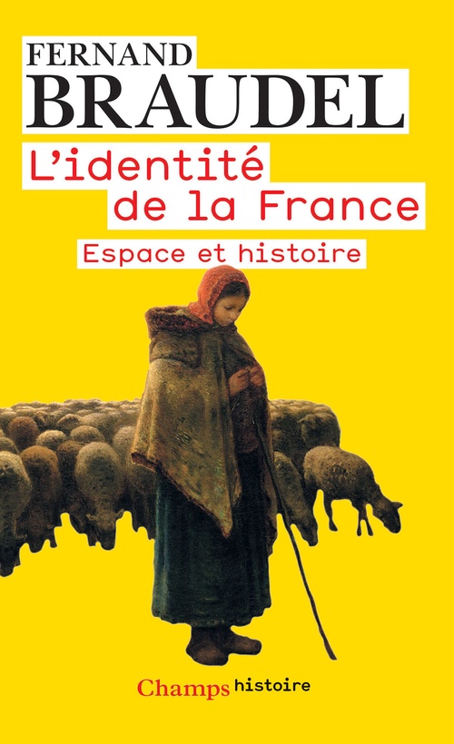 ebook cover of L'Identité de la France (Tome 1) - Espace et histoire, by Fernand Braudel