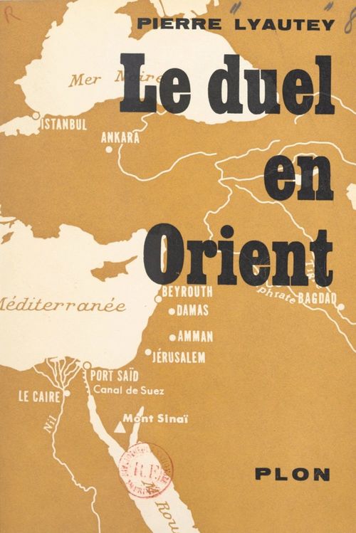 Couverture ebook de Le duel en Orient, de Pierre Lyautey