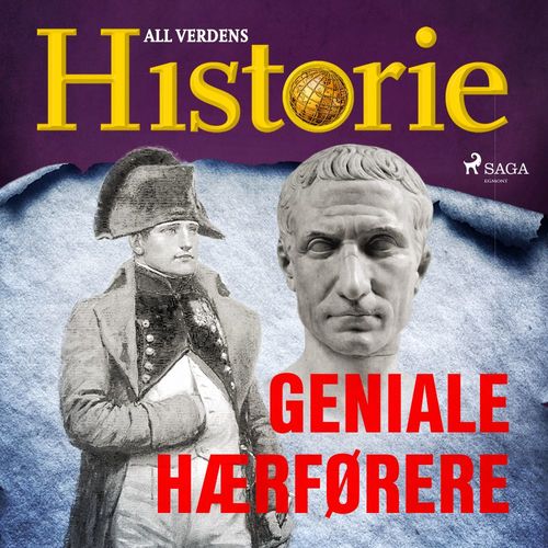 Couverture audiobook de Geniale hærførere, de All Verdens Historie