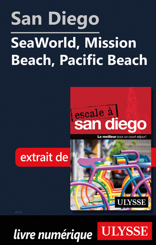 ebook cover of San Diego - SeaWorld, Mission Beach, Pacific Beach, by Collectif