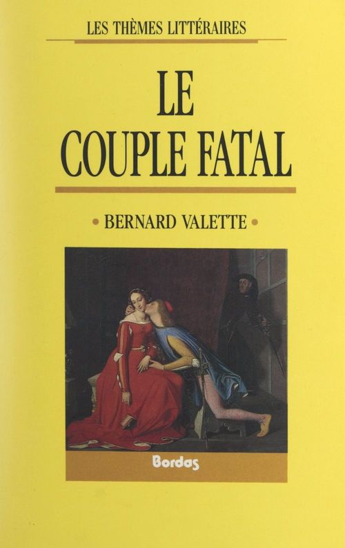 Couverture ebook de Le couple fatal, de Bernard Valette