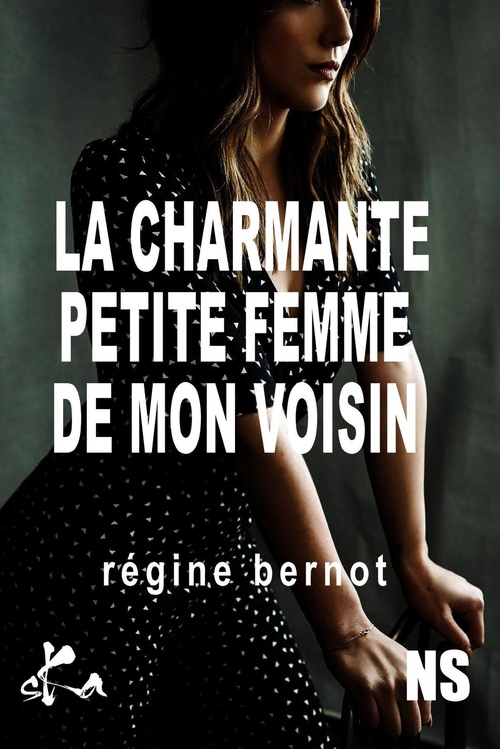 ebook cover of La charmante petite femme de mon voisin, by Regine Bernot