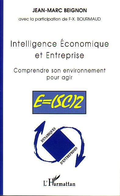 ebook cover of Intelligence Economique et Entreprise, by Jean-marc Beignon