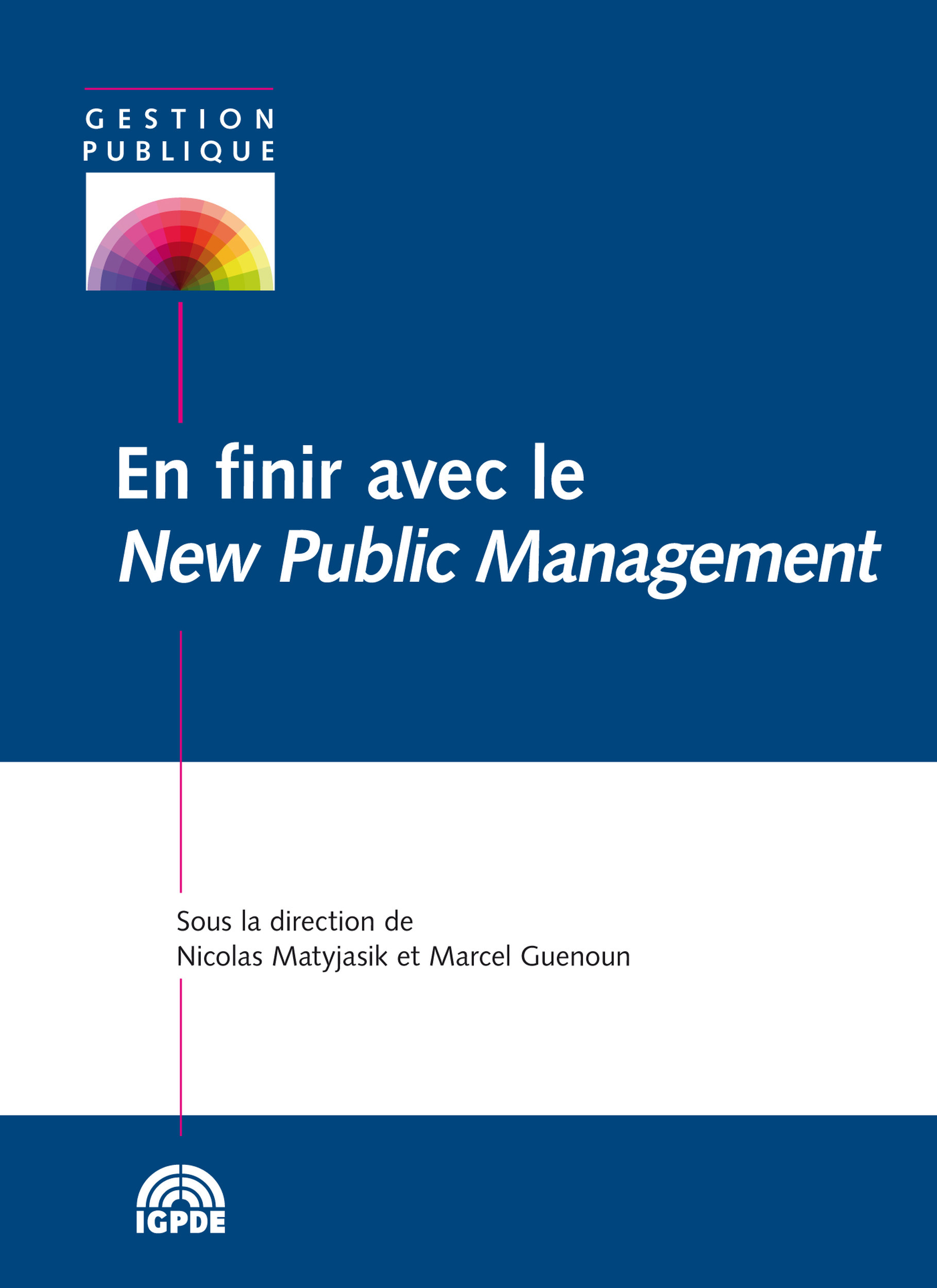ebook cover of En finir avec le New Public Management, by