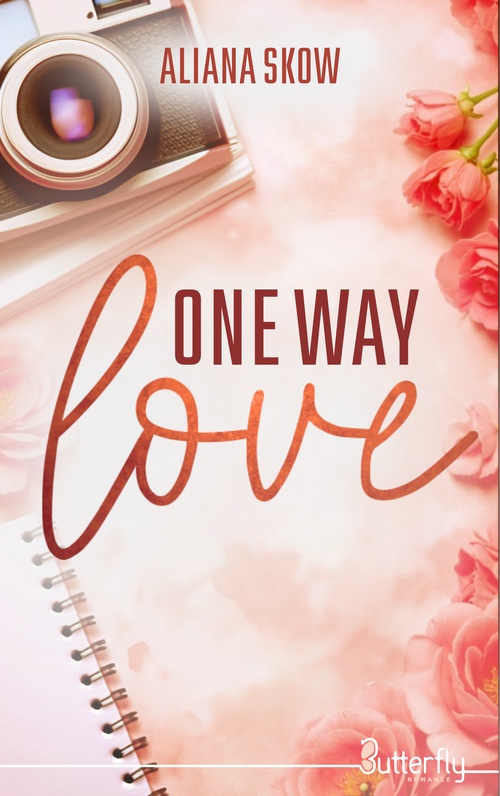 ebook cover of One Way Love, by Aliana Skow