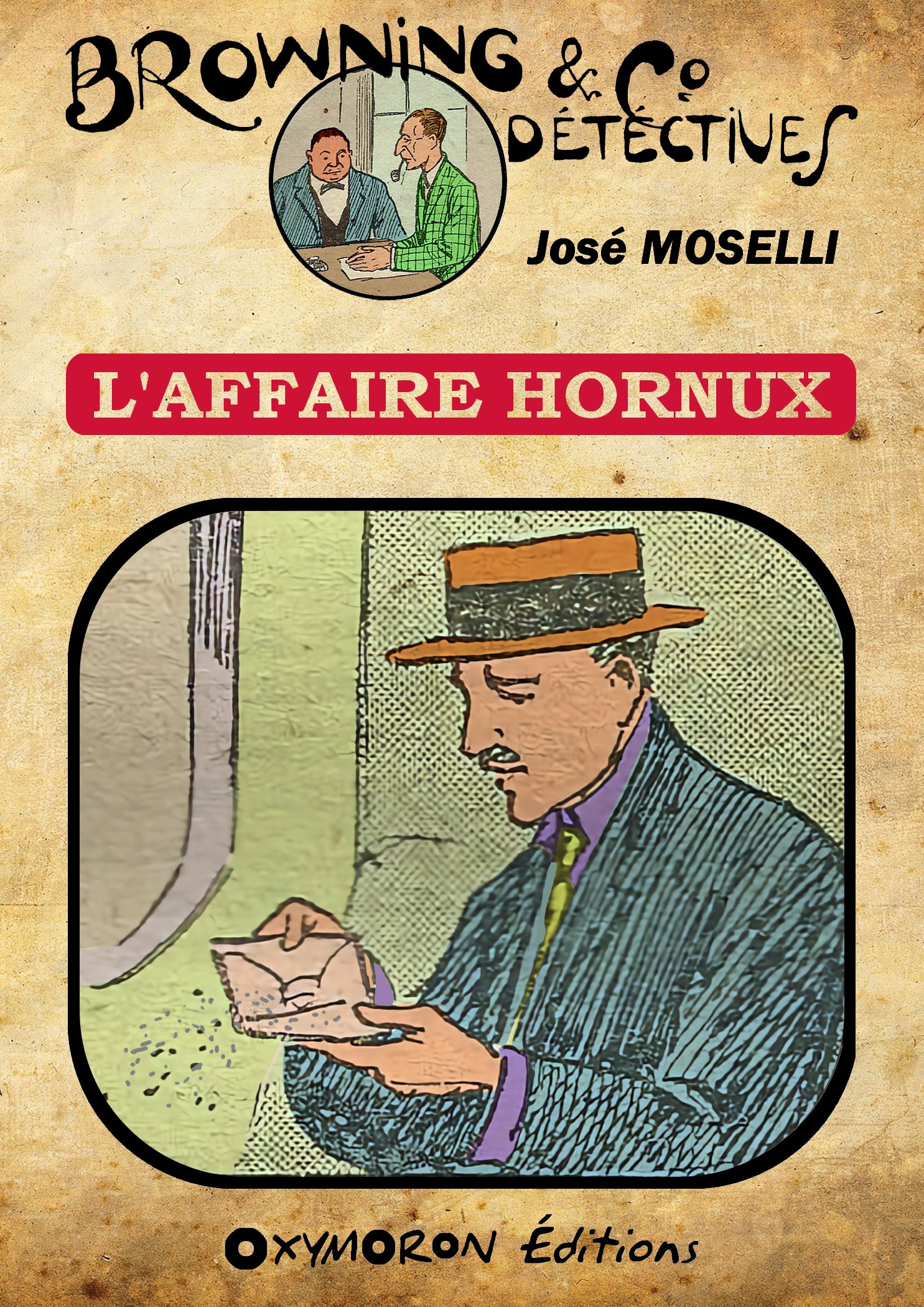 Couverture ebook de L'affaire Hornux, de Jose Moselli