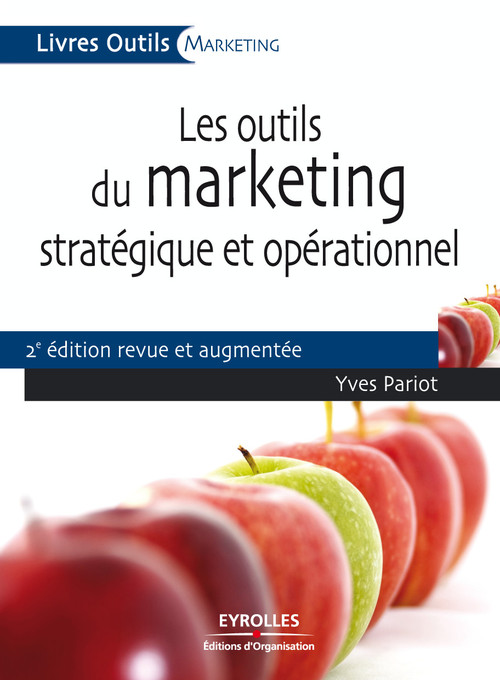 ebook cover of Les outils du marketing stratégique et opérationnel, by Yves Pariot