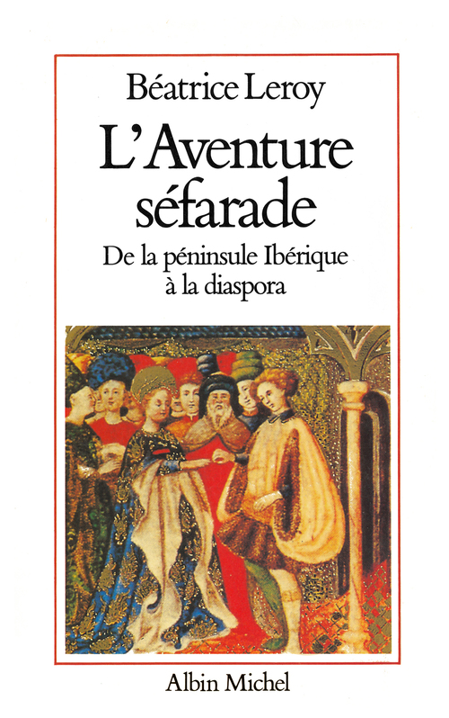 ebook cover of L'Aventure séfarade, by Béatrice Leroy